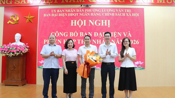 Phường Lương Văn Tri tổ chức Hội nghị công bố Ban Đại diện Hội đồng quản trị Ngân hàng chính sách xã hội phường và Phiên họp thứ nhất năm 2026.